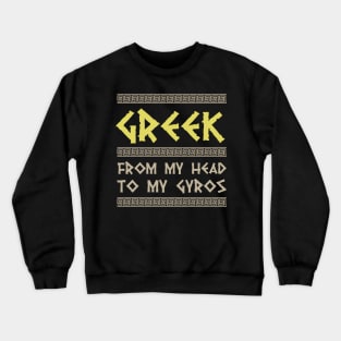 Funny Gyros and Ancient Greek Mythology History Nerd Crewneck Sweatshirt